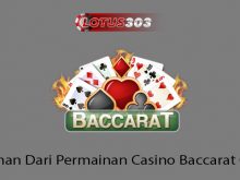 Kelebihan Dari Permainan Casino Baccarat Online